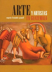 Cover of: Arte y artistas en Guatemala