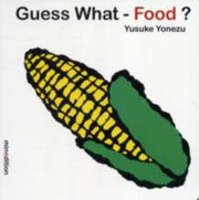 Cover of: Guess What Food by 