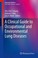 Cover of: A Clinical Guide To Occupational And Environmental Lung Diseases