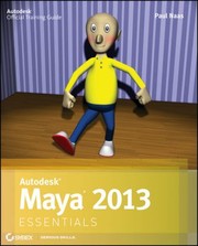 Cover of: Autodesk Maya 2013 Essentials by Paul Naas