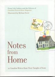 Cover of: Notes From Home: 20 Canadian Writers Share Their Thoughts of Home