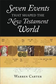 Cover of: Seven Events That Shaped The New Testament World by 