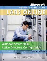 Cover of: Exam 70640
            
                Microsoft Official Academic Course