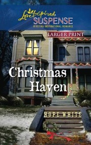 Cover of: Christmas Haven by Hope White