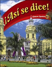 Cover of: Asi Se Dice
            
                Glencoe Spanish