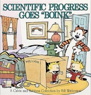 Cover of: Scientific Progress Goes Boink
            
                Calvin and Hobbes Turtleback by 