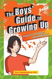 Cover of: The Boys Guide to Growing Up by 