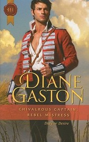 Cover of: Chivalrous Captain, Rebel Mistress by 