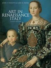Cover of: Art in Renaissance Italy John T Paoletti  Gary M Radke