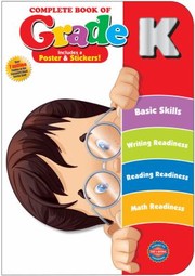 Cover of: Complete Book of Grade K With Stickers and Poster
            
                Complete Book Of American Education Publishing