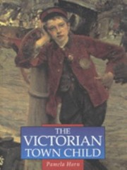 Cover of: The Victorian Town Child