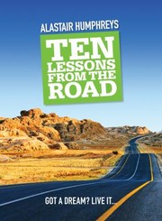 Cover of: Ten Lessons from the Road