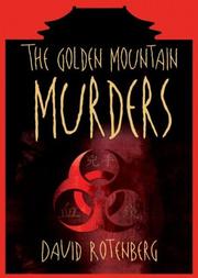 Cover of: The Golden Mountain Murders by David Rotenberg