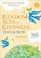 Cover of: Random Acts of Kindness Then and Now