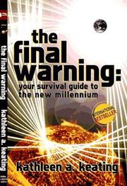 Cover of: The Final Warning: Your Survival Guide to the New Millennium