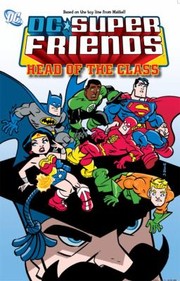 Dc Super Friends by Sholly Fisch