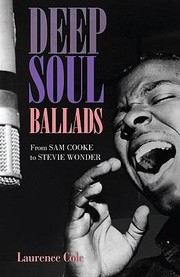 Cover of: Deep Soul Ballads From Sam Cooke To Stevie Wonder