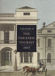 Cover of: The Theatric Tourist A Facsimile Of The First And Only Edition Of 1805 Preceded By A Facsimile Of The Original Prospectus