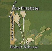 Cover of: Five Practices Radical Hospitality