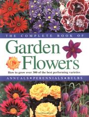 Cover of: The Complete Book of Garden Flowers