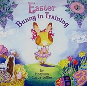 Cover of: Easter Bunny In Training