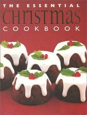 The Essential Christmas Cookbook (Essential Cookbooks (Whitecap Paperback)) by Whitecap Books Staff