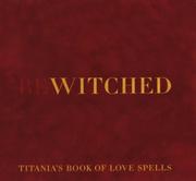 Cover of: Bewitched: Titania's Book of Love Spells