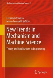 Cover of: New Trends In Mechanism And Machine Science Theory And Applications In Engineering