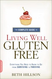 Cover of: LIVING WELL GLUTEN FREE
            
                Complete Guide to