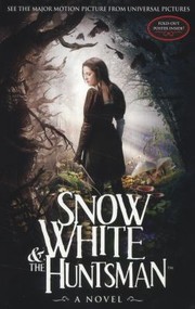 Cover of: Snow White And The Huntsman