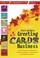 Cover of: Start And Run A Greeting Cards Business Lots Of Practical Advice To Help You Build An Exciting And Profitable Business