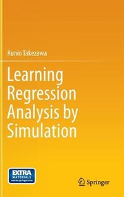 Cover of: Learning Regression Analysis By Simulation
