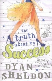 Cover of: The Truth About My Success