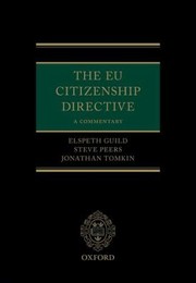 Cover of: The Eu Citizenship Directive A Commentary