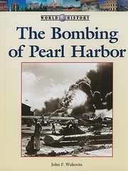 Cover of: The Bombing Of Pearl Harbor by 