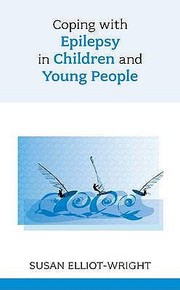 Cover of: Coping With Epilepsy In Children And Young People