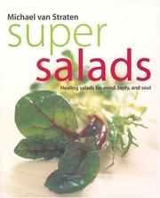 Cover of: Super Salads: Healing Salads for Mind, Body, and Soul (Superfoods)