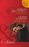 Cover of: Something About the Boss  A Business Engagement