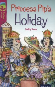 Cover of: Princess Pips Holiday by 