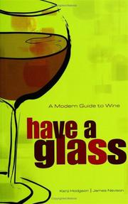 Cover of: Have a Glass | Kenji Hodgson
