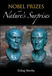 Cover of: Nobel Prizes and Natures Surprises