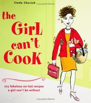Cover of: The Girl Can't Cook by Cinda Chavich