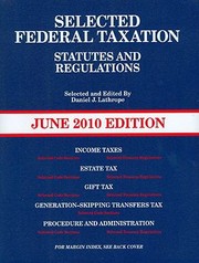 Cover of: Selected Federal Taxation Statutes And Regulations With Motro Tax Map by 