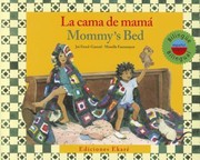 Cover of: La Cama de MamaMommys Bed
            
                Coleccion Ponte Poronte