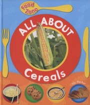 Cover of: All About Cereals