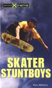 Cover of: Skater Stuntboys (Take It to the Xtreme)