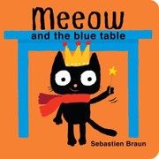 Cover of: Meeow And The Blue Table by 