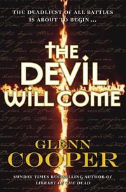 Cover of: The Devil Will Come The Deadliest Of All Battles Is About To Begin by 