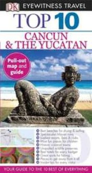 Cover of: Cancun And The Yucatan