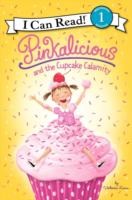 Cover of: Pinkalicious And The Cupcake Calamity